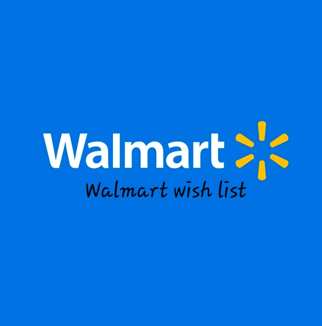 Walmart wish list 